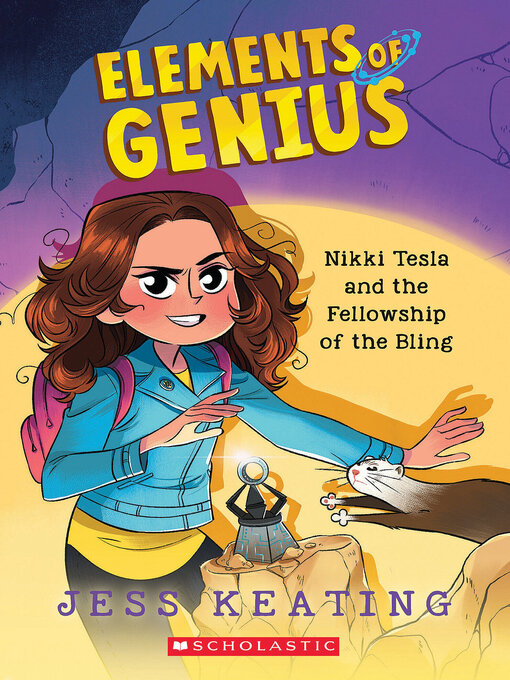 Title details for Nikki Tesla and the Fellowship of the Bling by Jess Keating - Available
